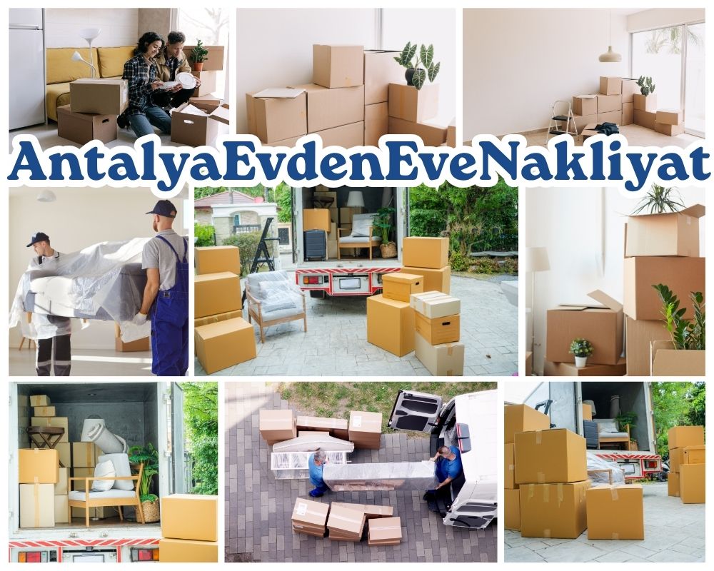 Antalya Çamardı Evden Eve Asansörlü Taşımacılık